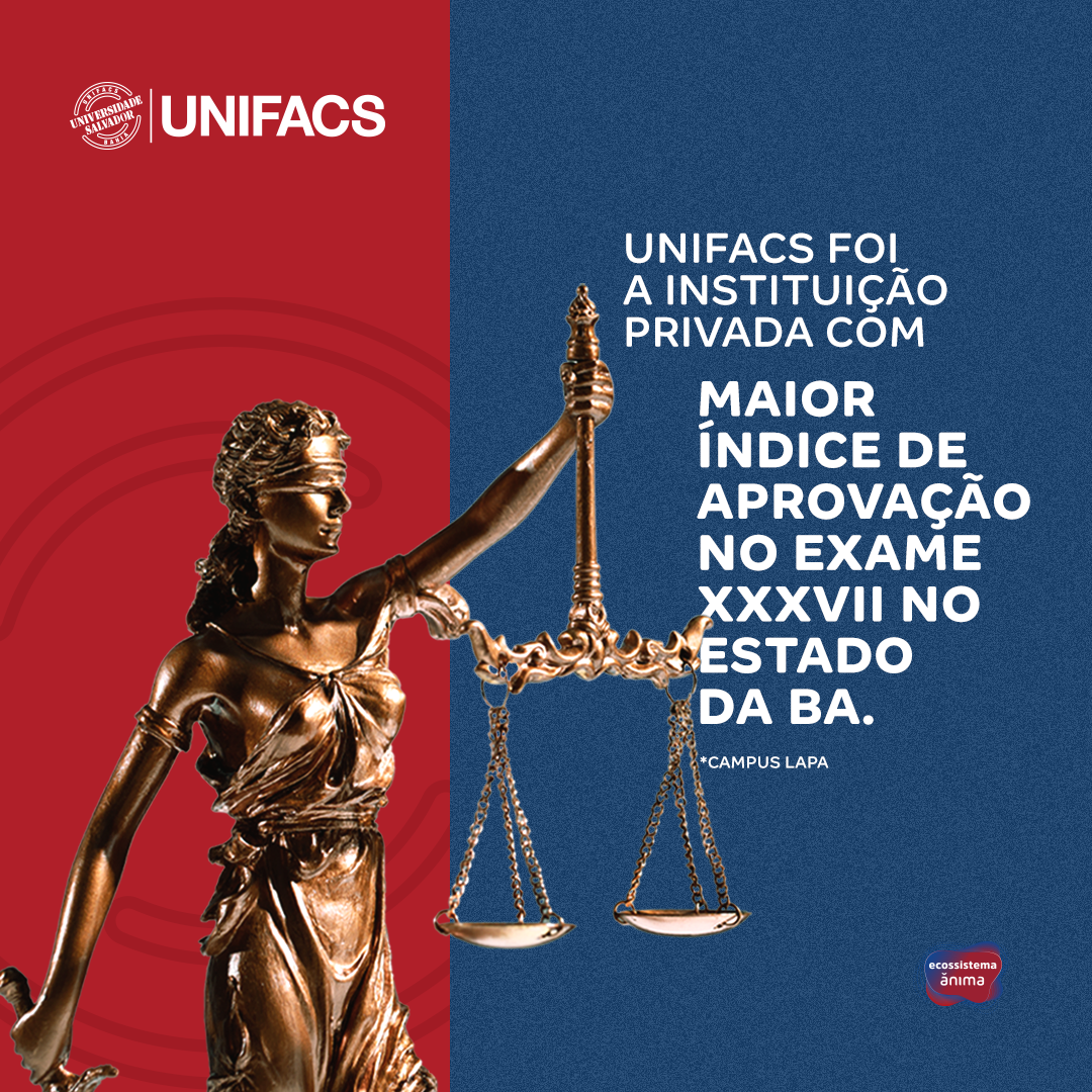 UNIFACS foi a Instituição privada com maior índice de aprovação no exame